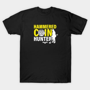 Metal detectorists, hammered coin hunter T-Shirt